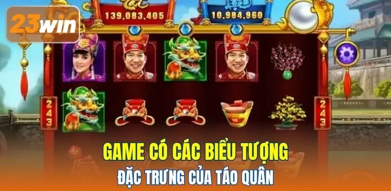 Game có các biểu tượng đặc trưng của Táo Quân